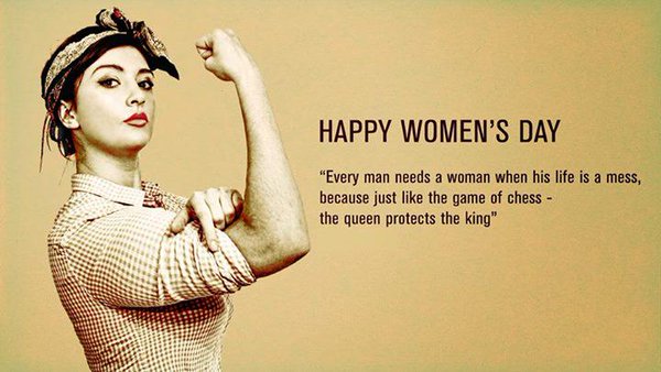 Happy Womens Day Quotes 2016 for strong women