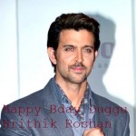 Happy Birthday Hrithik Roshan Wishes/HD Wallpaper Happy Bday Duggu Wishes